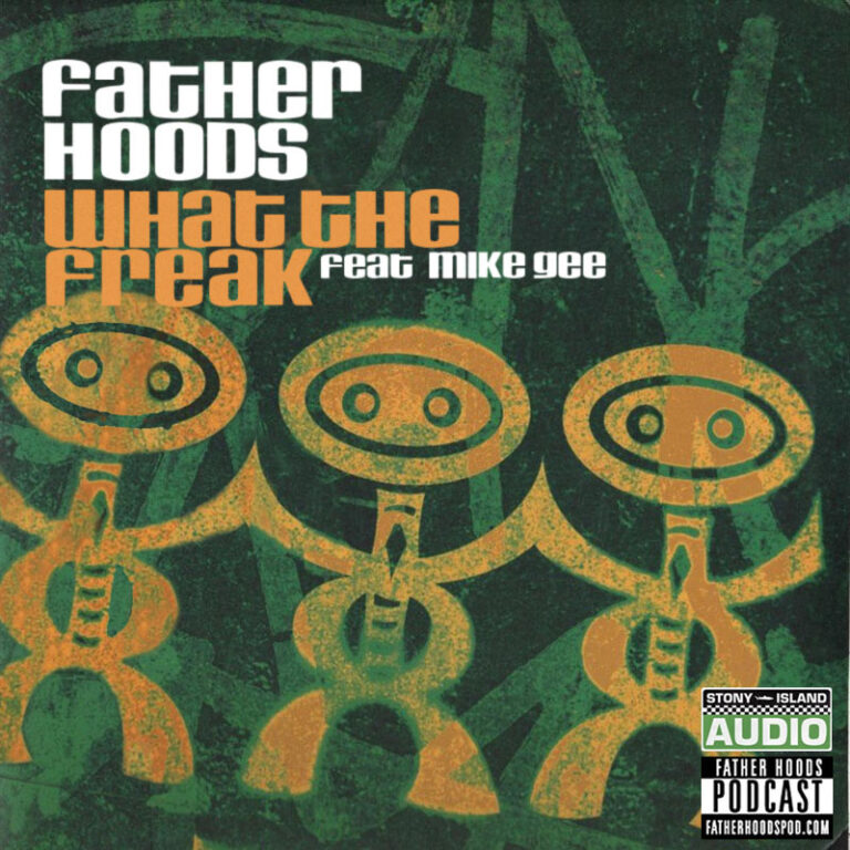 The Freak Brothers Streaming FATHER HOODS | Episode 129 “What the Freak” feat. Mike Gee (Jungle